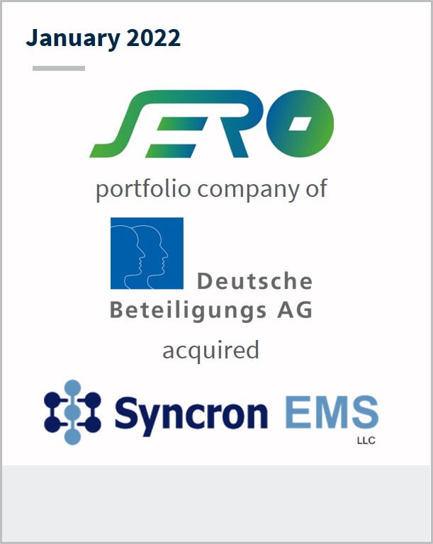 January 2022 SERO a portfolio company of Deutsche Beteiligungs AG has acquired Syncron EMS