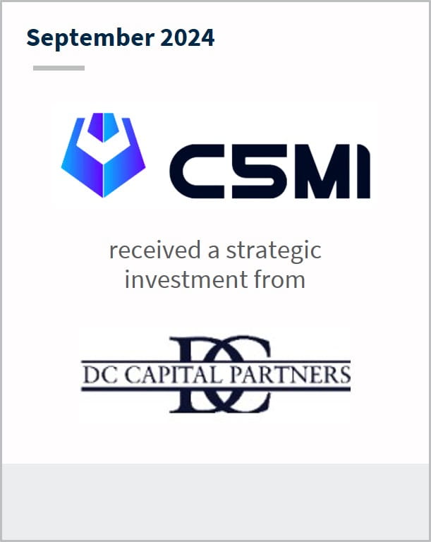 September 2024 C5MI received a strategic investment from DC Capital Partners